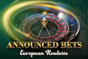 Рулетка European Roulette - Announced Bets